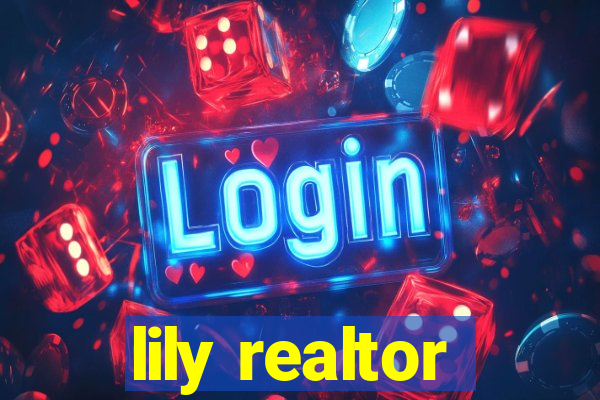 lily realtor